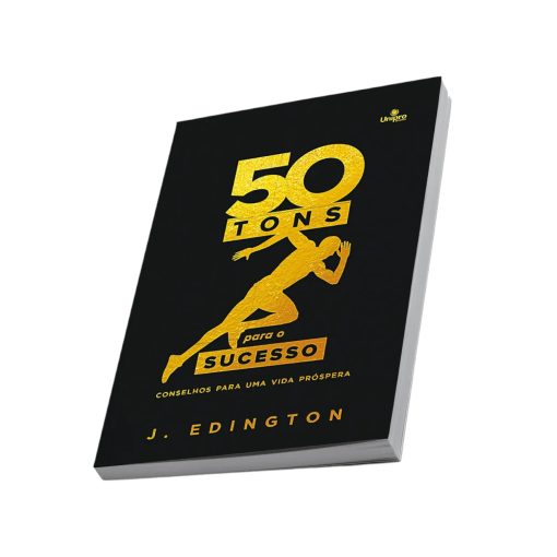 50 Tons Para O Sucesso