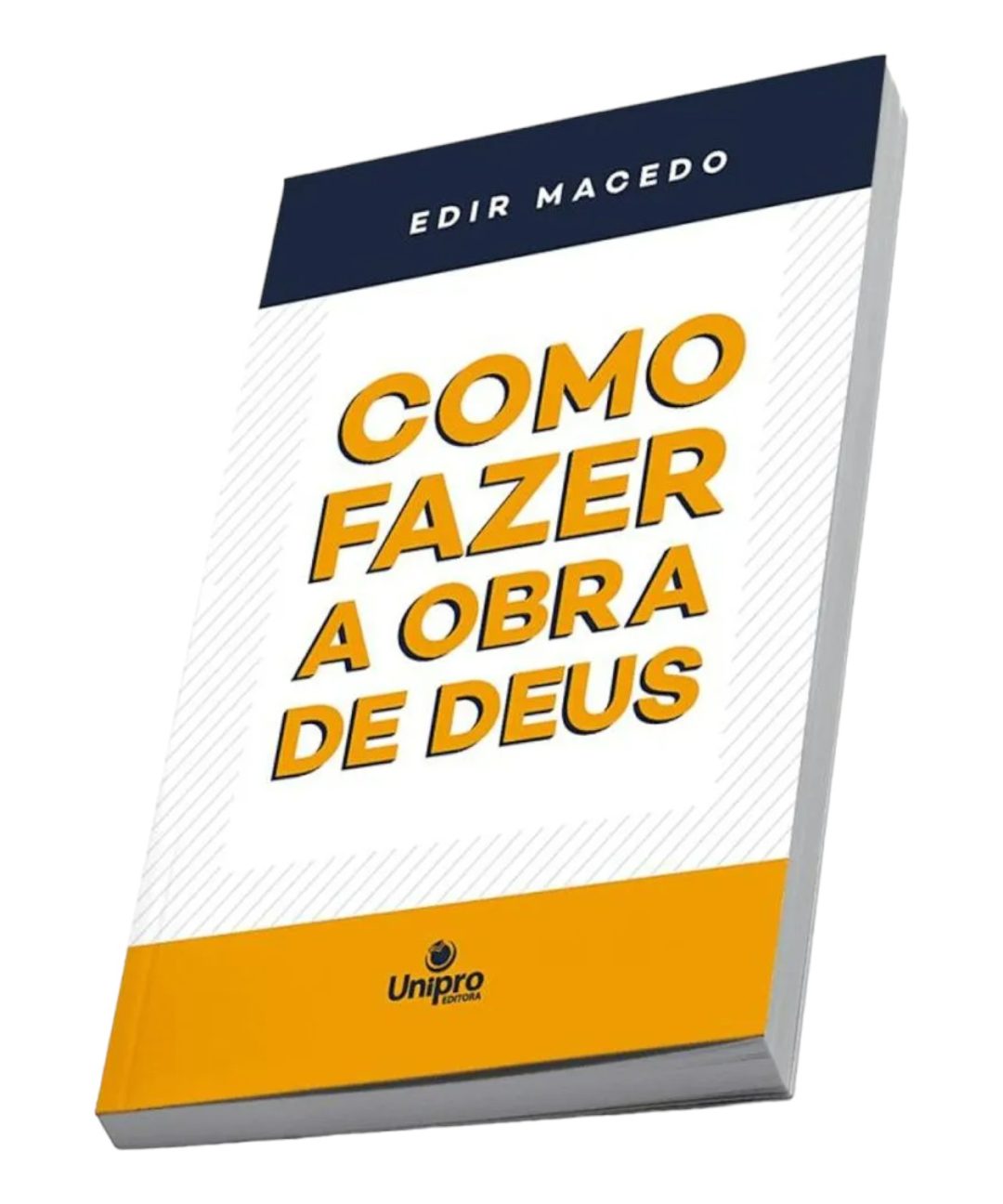Como Fazer A Obra de Deus