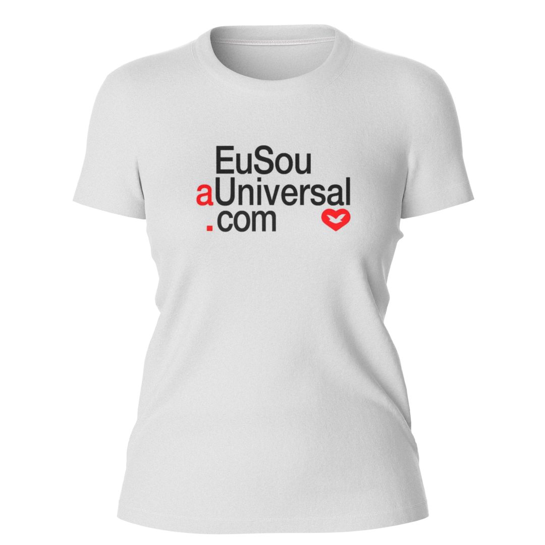 Camiseta Eu Sou a Universal Feminina