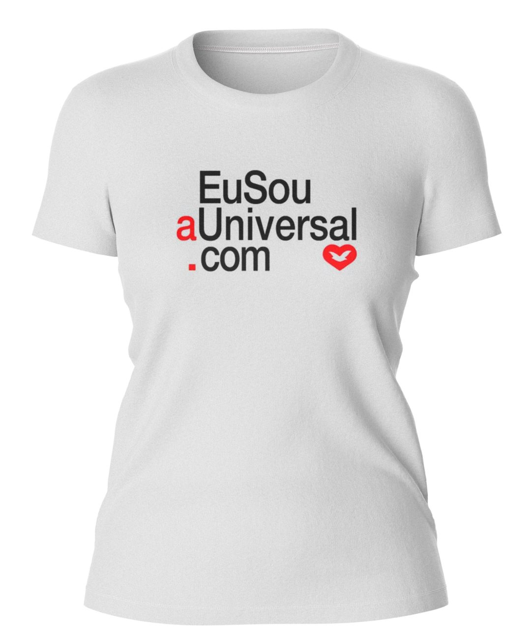 Camiseta Eu Sou a Universal Feminina