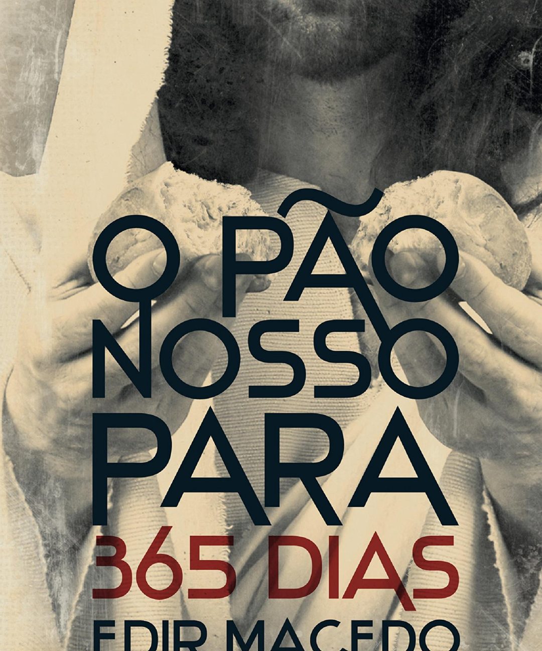 O Pão Nosso Para 365 Dias