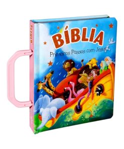 Bíblia Primeiros Passos Com Jesus | Alça Rosa